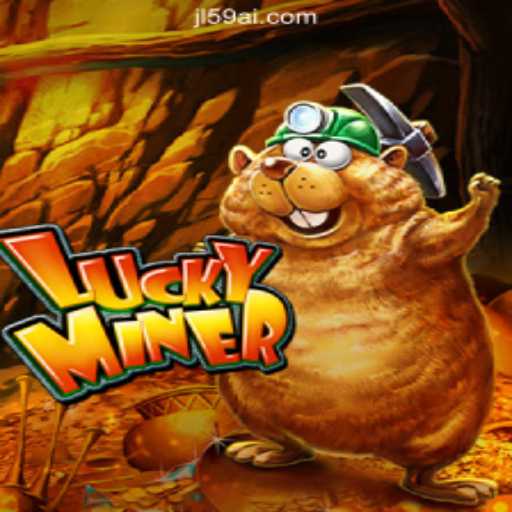 Exploring LuckyMiner: The Thrilling Online Game at JL59.COM Online Casino Philippines