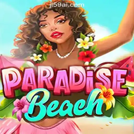 Explore the Exciting World of ParadiseBeach with JL59.COM Online Casino Philippines