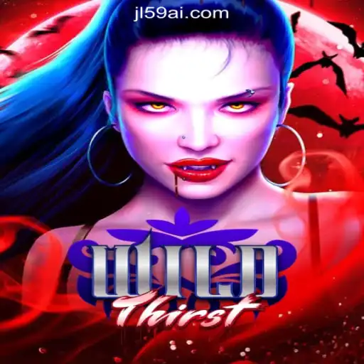 Discover the Excitement of WildThirst at JL59.COM Online Casino Philippines